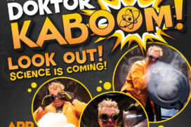 Doktor Kaboom! Look out Science is Coming!