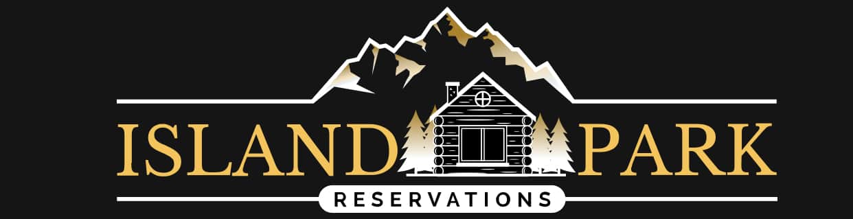 Island Park Reservations